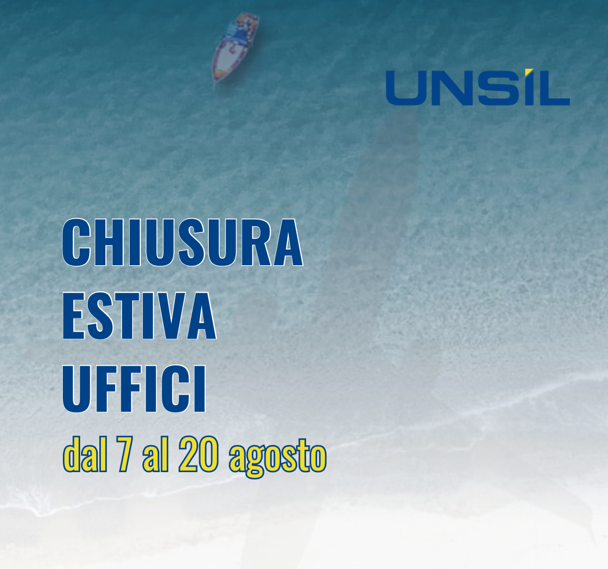 Chiusura Estiva Uffici Unsil